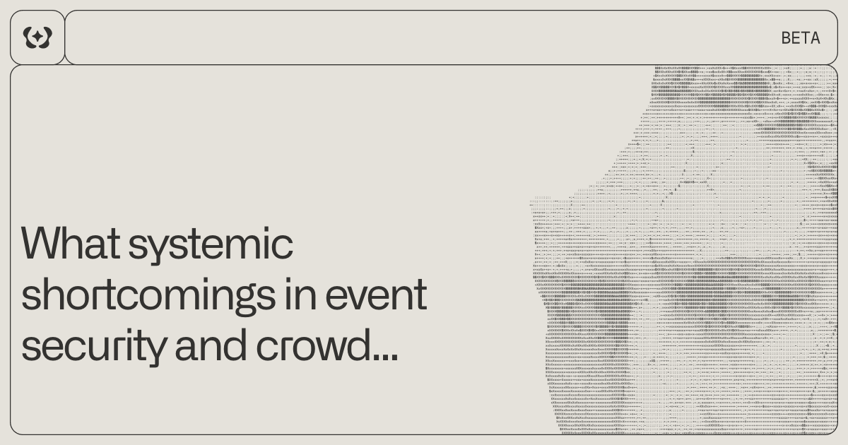 What systemic shortcomings in event security and crowd mana...